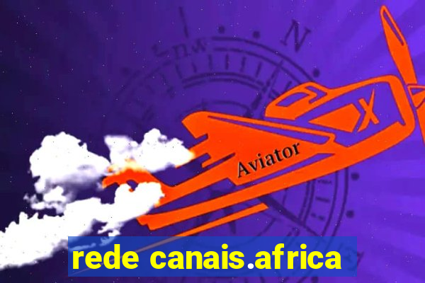 rede canais.africa